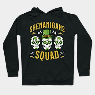 Shenanigans Squad Hoodie